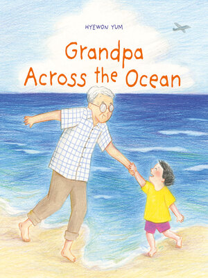 cover image of Grandpa Across the Ocean